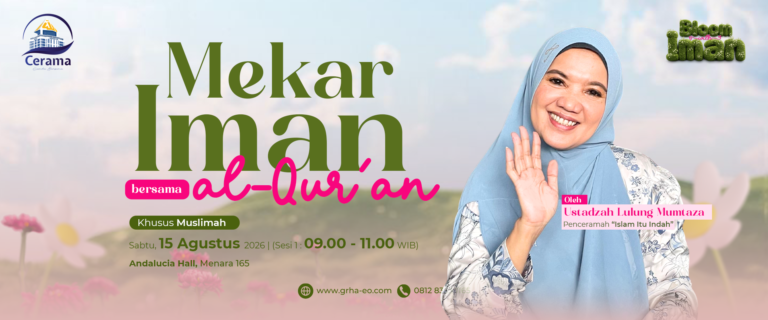 Mekar Iman Bersama Al-Quran